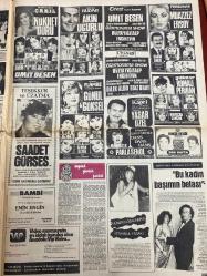 ŞEY HAFTALIK MAGAZİN GAZETESİ DOĞUM GÜNÜ HEDİYESİ  ( Turkish Newspaper ) - 7 ŞUBAT 1983 - TAM TAKIM 12 SAYFADIR -Nigar uluerer röportajı-Mine Koşan-Chamberlain-Saadet gürses-Nükhet Duru-Tarık Akan-Ümit Besen-Gönül Göksel-Muazzez Ersoy-Saadet Gürses-Hüner Coşkuner-Yılmaz Güney-Bülent Ersoy-Müjdat Gezen-Cüneyt Arkın-Mesut Öhnner-Banu Alkan-Turgut Özal-Zerrin Özer-Deniz Uğur-Zafer Sefa-Akın Uğurlu-Hülya Yiğitalp-Dilek Aldo-Ediz Onay-İzzet Öz-Mahmut Ovur-Nazan Şoray-Hülya Süer-Yasemin Kumral-Şakir Üner-Romali Perihan-Semra Lütken-Atilla Simsek-Mine Mater-Parlasenol-Engin Evin-Mine Mutlu-Ayla Algan-Mine Söğüt-Murat Perihan-Ayla Algan  Nükhet Duru vicdan azabı çekiyor-Bu ihtiyar kim?-25 yıl sonra yaşanan dram-Kızım ben senin ciciannenim-Moral vermeye gitmişti kahroldu-Tarık Akan bir saatte yaşlandı-Bir sigara yakmaz mısınız?-Bu kadın başımın belası!-Beni Müjdat Gezen ihbar etti!-Türkiye’yi yanlış tanıyorsunuz-Cüneyt Arkın “dişi bond” yaratıyor-İki elinde 10 alyans-“İnşallah biri gerçek olur”