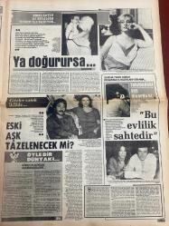 ŞEY HAFTALIK MAGAZİN GAZETESİ DOĞUM GÜNÜ HEDİYESİ  ( Turkish Newspaper ) - 20 HAZİRAN 1983 -TAM TAKIM 12 SAYFADIR -Perihan Savaş-Hülya Işıl-Emel Sayın-Semiha Yankı-Ferdi Tayfur-Oya Aydoğan-Fatma Girik-Ümit Besen-Sezen Aksu-Sinan Özer-Prenses Banu-Deniz Akbulut İşte hamile Perihan Savaş-Mahmut Tezcan-Müjgan-Mügerref-Sibel Egemen-Daniel-Utku Ural-Ülla Yelken-Bu fotoğraf gizli çekildi-26 yaşında bir anne adayı-Yasak aşk resmileşecek mi?-Kadın koruyucu kendini siper ediyor-Çılgınlığın son perdesi-Hoppalaaa Hülya Işıl’da boyattı-Böyleydi böyle oldu-Ya doğurursa-Emel Sayın bu evliliğe korku ile bakıyor-Eski aşk tazelenecek mi?-Bu evlilik sahtedir-Semiha Yankı çocuk doğurmaya hazırlanıyor ama-Telefondaki ses diyordu ki-Aşkımız artık çocuğa bağlı değil-Şoray-Adlı ayrılığı ile gündeme gelen Fatma Girik konuştu-Koca gitti şimdi de ev gidiyor-Bir öpücük dünyalara bedel-Sezen Aksu dedikodulara cevap verdi-Halimize baksanıza evet ayrılıyoruz-Yine kayıplarda-Prenses Banu ile tanışanın vay haline-Kir