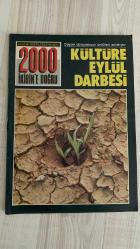 2000 İKİBİN’E DOĞRU AKTÜALİTE DERGİSİ – SAYI 40 – 25 EYLÜL 1988 – 64 SAYFA KÜLTÜRE EYLÜL DARBESİ – KÜLTÜRE ELDİVENLİ DOKUNUŞ – DÜĞÜN DÜNYAMIZIN ÜNLÜLERİ ANLATIYOR – ABD KİBİRLİ BAŞKANINDAN SOVYETLER’E YENİ SALDIRI HAZIRLIĞI – 2000’E DOĞRU: TÜRKİYE’NİN GELECEĞİ ÜZERİNE BİR İNCELEME – KADINLARIN GÜNLÜK YAŞAMI – KÜLTÜR VE SANATTA EYLÜL ETKİSİ – KÜLTÜR-SANAT – SEMİH POROY – CEMAL SÜREYA – KAPAK – TÜRKİYE – İŞÇİ-SENDİKA – DÜNYA – TOPLUM – YAZI VE ÇİZGİLERLE  DOĞU PERİNÇEK – NECATİ CUMALI – SEMİH POROY – CEMAL SÜREYA – MELİH CEVDET ANDAY – ŞAHAP BALCIOĞLU – NİHAT BEHRAM – HALİL BERKTAY – HÜSEYİN BÜLBÜL – SERHAN BOLLUK – NEYYİR KALAYCIOĞLU – SÜLEY PERİNÇEK – ASAF GÜVEN AKSEL – ROZERİN DOĞAN – ALİ KARŞILAYAN – DENİZ KAVUKÇUOĞLU – TUNCA ARSLAN – GÜLDEN AYDIN – SEVİL BASTÜRK – ASUMAN BAYRAK – AYŞE BENGİ – TÜRKAN DEMİR – TAKİ DOĞAN – SABİHA ERDEM – KAMİL ERDOĞDU – ALİ HASDEMİR – HÜRRİYET KARADENİZ – HÜSEYİN KALKAN – NURAY MESTCİ – FENNİ ÖZALP – OĞUZ SAKALLI – MELTEM SAVCI – RUHSAR ŞENOĞLU – ÇİĞDE