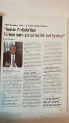 RADYO TELEVİZYON AYLIK HABER YAYIN DERGİSİ - ŞUBAT 2007 SAYI: 213 ŞÜKRÜ HALUK AKALIN – KENAN DOĞULU – SUNAY AKIN – MERAL ÜNSAL BAKICI – ATİLLA ENGİN – ULGAR MANZAKOĞLU – ATİLLA CANDEMİR – GÜVEN AKSU – BURAK SERGEN DEDE KORKUT HİKAYELERİ: 12 BÖLÜMLÜK TRT DİZİSİYLE DESTANLAR EKRANDA – ATİLLA ENGİN: “KAHRAMANLIK KADAR AŞK ACISI DA VAR” – ULGAR MANZAKOĞLU: “KULAKTAN DOLMA DEĞİL, GÖRSEL KAYITLA AKTARMA ZAMANI” – ROMA KONSÜLLERİNDEN OĞUZ KAHRAMANLARINA – SUNAY AKIN’IN KALEMİNDEN: AŞKIN BORDO CEKETİ – KENAN DOĞULU’DAN EUROVISION TARTIŞMASI: TÜRKÇE Mİ İNGİLİZCE Mİ? – TDK BAŞKANI PROF. DR. ŞÜKRÜ HALUK AKALIN: “TÜRKÇE ŞARKIYLA BİRİNCİLİK BEKLİYORUZ” – MERAL ÜNSAL BAKICI: “EN İYİ ÖZÜR TÜRKÇE ŞARKIYLA BİRİNCİLİK OLUR” – FİLİSTİN: KENDİSİYLE SAVAŞAN ÜLKE – AFRİKA’NIN KARA KADERİ: AIDS VE MALARYA – TRT’YE ÖDÜL YAĞMURU – NİLÜFER: “ŞÖHRETİN OLUMSUZLUKLARINI BERTARAF EDEBİLDİM” - TAM TAKIM EKSİKSİZ 74 SAYFA