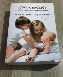 ÇOCUK SAĞLIĞI TEMEL HEMŞİRELİK YAKLAŞIMLARI ( 2015 BASKI )