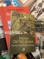 puslu kıtalar atlası - ihsan oktay anar