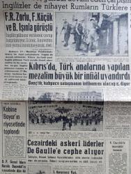 Yeni Sabah Gazetesi - Turkish Newspaper - 14 Haziran 1958 - 2 Türk 38 Rum daha yaralandı - Kıbrıs'ta beş gündür devam eden çarpışmalarda 2 Türk 13 Rum öldü - İngilizler de Nihayet Rumların Türklere saldırdığını kabul ettiler - Kıbrıs'ta rumlara müsamaha gösteren İngilizler yoldan geçen Türk gençlerine sert müdahalede buluyorlar fotoğraf - Fatin Rüştü Zorlu Fazıl Küçük ve Burhan Işınla görüştü - İstanbul'da Amerikan kolejinde Dün diploma töreni yapıldı fotoğraf - cezayir'deki askeri liderler De Gaulle'e cephe alıyor - İzmit faciası mesulleri adaletten kaçamayacak - Osman Bölükbaşı Kıbrıs hakkında konuştu - Cafer ile Hürmüz karikatür çizen Altan Erbulak - Hayk Hammer çizen Oğuz Aral - hazreti Muhammed'in üç aşkı yazan Nezihe Araz Yazı Dizisi - Tarabya kilisesinin sahibi bulunamıyor - Suzan Güven gecesi Açık Hava Tiyatrosunda - Galatasaray Fenerbahçe yine karşı karşıya -  Büyük maç için kampta bulunan Galatasaraylılar fotoğraf - Fenerbahçeli Nedim Kırcan'ın dikişleri Dün alındı fotoğraf