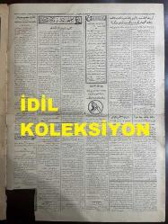 Osmanlıca Cumhuriyet Gazetesi, Orijinal Dönem Basım, (Ottoman Newspaper) - 25 Şubat 1928 - Sayı: 1366 - Hicri: 3 Ramazan 1346 - Kars Mebusu Sadrettin Bey'in, İstanbul'da da Mübadil Zevcesi Namına Bir Ev Almaya Teşebbüs Ettiği Anlaşılıyor: İskan Müdür-i Umumisi Tapu Dairesindeki Kuyudatı Tetkik Ediyor - Divan-ı Ali'de Bugün Başvekilimiz İstima Edilecektir - Köprü Altlarında, Yangın Yerlerinde Perişan Bir Halde Yaşayan Hemcinslerinizi, Bir An, Düşünüyor Musunuz? Bu Bedbahtlarla Meşgul Olan Himaye-i Etfal Cemiyeti Dün Senelik Kongresini Yaptı - Talebe Birliği Kongresi: Sabık Birlik Heyet-i İdaresinin Mahkemeye Verilmesi Mevzubahis Olmaktadır - Cami Avlularında Sürünen Güvercinlere Gün Doğdu! Heveskarlar, Güvercin Neslinin Islahı İçin, Bir Cemiyet Teşkiline Karar Verdiler - Türk Ocağı'nda Kongre Vazifesini Bitirdi. Yeni Sene Bütçesi 23 Bin Lira Olarak Tespit Edilmiş, Heyet-i İdare İntihap Olunmuştur - Maşrık-ı Azam Balosu Şimdiye Kadar Verilen Baloların En Kalabalığı ve En Mükemmeli Oldu