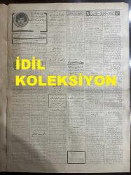 Osmanlıca Cumhuriyet Gazetesi, Orijinal Dönem Basım, (Ottoman Newspaper) - 25 Şubat 1928 - Sayı: 1366 - Hicri: 3 Ramazan 1346 - Kars Mebusu Sadrettin Bey'in, İstanbul'da da Mübadil Zevcesi Namına Bir Ev Almaya Teşebbüs Ettiği Anlaşılıyor: İskan Müdür-i Umumisi Tapu Dairesindeki Kuyudatı Tetkik Ediyor - Divan-ı Ali'de Bugün Başvekilimiz İstima Edilecektir - Köprü Altlarında, Yangın Yerlerinde Perişan Bir Halde Yaşayan Hemcinslerinizi, Bir An, Düşünüyor Musunuz? Bu Bedbahtlarla Meşgul Olan Himaye-i Etfal Cemiyeti Dün Senelik Kongresini Yaptı - Talebe Birliği Kongresi: Sabık Birlik Heyet-i İdaresinin Mahkemeye Verilmesi Mevzubahis Olmaktadır - Cami Avlularında Sürünen Güvercinlere Gün Doğdu! Heveskarlar, Güvercin Neslinin Islahı İçin, Bir Cemiyet Teşkiline Karar Verdiler - Türk Ocağı'nda Kongre Vazifesini Bitirdi. Yeni Sene Bütçesi 23 Bin Lira Olarak Tespit Edilmiş, Heyet-i İdare İntihap Olunmuştur - Maşrık-ı Azam Balosu Şimdiye Kadar Verilen Baloların En Kalabalığı ve En Mükemmeli Oldu