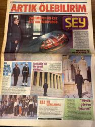 ŞEY HAFTALIK MAGAZİN GAZETESİ DOĞUM GÜNÜ HEDİYESİ  ( Turkish Newspaper ) - 28 MAYIS 1984 -TAM TAKIM 14 SAYFADIR -Zeki Müren-Sami Gumay-Nursal Tekin-Yaprak Özdemiroğlu-Gönül Yazar-Osman İşmen-Beyhan Baysal-Filiz Fersan-Mehtap Deniz-Neriman Bayındır-Mehmet Yüzük-Behiye Eraksay-Hülya Koçyiğit-Muammer Yaprakgül-Atila Alasoy-Ahu Tuğba-Burçin Oraloğlu-Hülya Avşar-Nükhet Duru-Küçük Ağa-Şakir Akıncı-Müjgan Suveren-Süheyl Batum-Sezer Güvenirgil-Adnan Şenses-Hüseyin Kaplan-Kenan Pars-Ani İpekkaya-Kenan Pars-Markan Selin-Gönül Turgut-Lale Mansur-Barış Manço-Lale Manço-Sümer Dundar-Emel Sayın-Atilla Özdemiroğlu-Nazan Ayten-Basketbolcu Naci-Tolga Savacı-Gülsen Aksan-Defne Yalnız-Müjgan Yalnız-Artık ölebilirim-Yaprak’ı üç erkek kapattı-Zeki Müren’in hayat öpücüğü-Hülyalasın-Asillik maskesi düştü-Dayaklık kadınların ahı tuttu-Beni kimse satın alamaz-Bir film daha yakıldı-Ana-kız yaza hazırlanıyor-Samata kürsüsüne Sezer çıktı-Adnan Şenses beş şefkatli yuva arıyor
