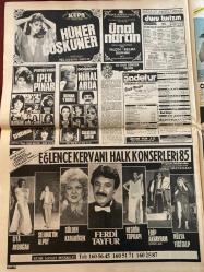 ŞEY HAFTALIK MAGAZİN GAZETESİ DOĞUM GÜNÜ HEDİYESİ  ( Turkish Newspaper ) - 29 HAZİRAN 1985 -TAM TAKIM 12 SAYFADIR -İbrahim Tatlıses-Müjde Ar-Adalet Tatlıses-Perihan Savaş-Zafir Seba-Mimi-Müjgan Arı-Hüner Coşkuner-İpek Pınar-Nihal Arda-Oya Aydoğan-Selahattin Alpay-Gülden Karaböcek-Ferdi Tayfur-Nesrin Topkapı-Edip Akbayram-Hülya Yiğitalp-Bülent Ersoy-Zerrin Arkan-Sibel Egemen-Efruz-Necla Akden-Faruk Tınaz-Gönül Akkor-Sermin Can-Semra Türel-Mine Zeren-Fatma Girik-Necla Nazır-Tarık Akan-Gönül Göksel-Hülya Süer-Belkıs Akkale-Piraye Uzun-Fatma Girik-Türkan Şoray-Cihan Ünal-Zeynep Özal Anaları evde çocukları metresle-Zafer Belkıs -İşte Tatlıses’i homoseksüel yapan adam-Gençler Müjde Ar’ı hasta etti-Şimdi hayatında kadın yok-Bunlar sadece çocuklarının anaları-Lady Godiva usulü protesto-Mimi topun ağzında-Bülent Ersoy Zerrin’i seçti-Tatlıses çirkin iftiraya nasıl bulandı-Lanetli beraberlik-SEY’e yasak yok-Ferdi bitti devreye yönetmeni girdi-Neden kaçtım-6’lıyı tutturdu ortadirek kurtuldu