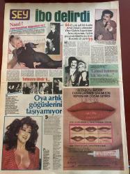 ŞEY HAFTALIK MAGAZİN GAZETESİ DOĞUM GÜNÜ HEDİYESİ  ( Turkish Newspaper ) - 28 ARALIK 1985 -TAM TAKIM 12 SAYFADIR -Gönül Yazar-Ahu Tuğba-Kenan Kalav-İbrahim Tatlıses-Oya Aydoğan-Zeki Müren-Orhan Gencebay-Kibariye-Türkan Şoray-Selami Şahin-Zerrin-Orhan Batıoğlu-Atilla Alpaflazayta-Bedia Akartürk-Fikret Hakan-Ermeni Madam TerziBaşçiyan-Yüksel Uzel-Küçük Emrah-Oya Aydoğan-Hüseyin Emre-Ümit Besen-Ayşe Mine-Barış Manço-Hüri Sapan-İzzet Altınmeşe-Müslüm Gürses-Mazhar Fuat Özkan-Kibariye-Erdoğan Berker-Okan Demiriş-Nilüfer-Ayşe Özdemir-Bülent Kınay-Oooo Gönül bu ne hal-Yılbaşı kazığı-İbo delirdi-Oya artık göğüslerini taşıyamıyor-Yılbaşı gecesi kalbiniz durabilir-Yeni yıl assolisti Zeki Müren-İşte Kibariye-40 milyona 10 şarkı-Karısı için yüzünü yaktı-Fotoğrafta ölümden dönen bir sanatçı görüyorsunuz-Gitti milyonlar