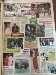 ŞEY HAFTALIK MAGAZİN GAZETESİ DOĞUM GÜNÜ HEDİYESİ  ( Turkish Newspaper ) - 28 ARALIK 1985 -TAM TAKIM 12 SAYFADIR -Gönül Yazar-Ahu Tuğba-Kenan Kalav-İbrahim Tatlıses-Oya Aydoğan-Zeki Müren-Orhan Gencebay-Kibariye-Türkan Şoray-Selami Şahin-Zerrin-Orhan Batıoğlu-Atilla Alpaflazayta-Bedia Akartürk-Fikret Hakan-Ermeni Madam TerziBaşçiyan-Yüksel Uzel-Küçük Emrah-Oya Aydoğan-Hüseyin Emre-Ümit Besen-Ayşe Mine-Barış Manço-Hüri Sapan-İzzet Altınmeşe-Müslüm Gürses-Mazhar Fuat Özkan-Kibariye-Erdoğan Berker-Okan Demiriş-Nilüfer-Ayşe Özdemir-Bülent Kınay-Oooo Gönül bu ne hal-Yılbaşı kazığı-İbo delirdi-Oya artık göğüslerini taşıyamıyor-Yılbaşı gecesi kalbiniz durabilir-Yeni yıl assolisti Zeki Müren-İşte Kibariye-40 milyona 10 şarkı-Karısı için yüzünü yaktı-Fotoğrafta ölümden dönen bir sanatçı görüyorsunuz-Gitti milyonlar