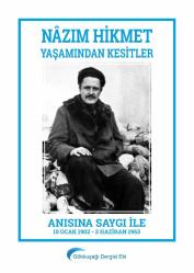 Nazım Hikmet Yaşamından Kesitler