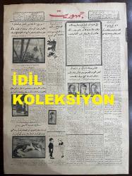 Osmanlıca Cumhuriyet Gazetesi, Orijinal Dönem Basım, (Ottoman Newspaper) - 8 Şubat 1928 - Sayı: 1349 - Hicri: 16 Şaban 1346 - Yeni Tevkifat Haberleri Doğru Değildir. Divan-ı Ali Yarın Mahkemeye Başlayacaktır, Mahkeme Salonundaki Hazırlıklar Tamamiyle İkmal Edilmiştir - Meclis Veznesindeki Suistimal. Ankara Ağır Ceza Mahkemesi Dün Mahkemeye Devam Etmiş ve Şahit Olan Üç Mebusu Dinlemiştir. Veznedar Hacı Mehmet Bey Açık İkrarla Beraber Tevillerine Devam Etmektedir (Foto) Dün Mahkemede Şahit Olarak Dinlenen Mebuslar Sivas Mebusu Rasim Bey, Cebel-i Bereket Mebusu Avni Bey, Bursa Mebusu Asaf Bey - İstanbul'da Vasati Ömür 45. Korkunç Bir Yekun. Bir Sene Zarfında Şehrimizde 12826 Kişi Öldü - Sevinç Faciası Nasıl Olmuştu? Şahitler Dün Heyet-i Hakime Huzurunda Facianın Nasıl Vuku Bulduğunu İzah Ettiler. Müddeiler Seyr-i Sefainden ve Sevinç Kumpanyasından On Binlerce Lira Diyet İstiyorlar - Yıldız Kumar Davası. Dün Mahkemede Şahit Sıfatıyla Müdde-i Umumi Muavini Bahattin Bey Dinlendi