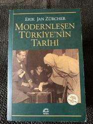 MODERNLEŞEN TÜRKİYE'NİN TARİHİ - ERIK JAN ZÜRCHER