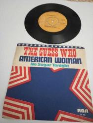 The Guess Who – American Woman / No Sugar Tonight 1970 Türkiye Baskı 45lik Plak