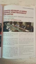 TÜRKİYE SİGARAYLA SAVAŞ DERNEĞİ DERGİSİ - 1999 MELAHAT EMİNE DÖNMEZ - MUSTAFA AYDIN KADIN SAĞLIĞI VE SİGARANIN ZARARLARI SEMİNERİ - 18. OLAĞAN GENEL KURUL TOPLANTISI - TÜRKİYE SİGARAYLA SAVAŞ DERNEĞİ YÖNETİM KURULU TOPLANTISI - TAM TAKIM EKSİKSİZ 150 SAYFA