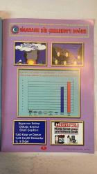 SİGARAYLA SAVAŞANLAR DERNEĞİ DERGİSİ - 22 NİSAN 1994 —  HÜSEYİN ÇELİK - SIDDIK ERASLAN - SELÇUK ALAGOZ HAYDİ ÇOCUKLAR DUMANSIZ BİR ÇEKMEKÖY İÇİN İŞ BAŞINA - SİGARA SALGINI - SİGARASIZ BİR ÇEKMEKÖY'E DOĞRU - SİGARAYLA SAVAŞANLAR DERGİSİ - SİGARAYLA SAVAŞANLAR DERNEĞİ - SİGARAYLA SAVAŞANLAR VAKFI - WHO'DAN ÖDÜL - SİGARANIN GERÇEK YÜZÜNÜ BİLİYOR MUYUZ - SİGARA İNSANLIĞIN NUMARALI SORUNUDUR - SİGARASIZ BİR TOPLUM İÇİN EL ELE - DUMAN AVCILARI TİYATROSU - DUMAN AVCILARI İZCİLERİ - SİGARAYLA SAVAŞIN TEMEL İLKELERİ - PASİF İÇİCİLİK - SİGARA ERKEN ÖLÜMLERİN BAŞLICA NEDENİ - SİGARA KALP VE DAMAR HASTALIKLARINA SEBEP - SİGARA ÇEŞİTLİ KANSERLERE YOL AÇAR - SİGARA DİĞER ÖLÜM SEBEPLERİNİ GEÇER - SİGARA KALP KRİZİ YAŞINI YİRMİLERE İNDİRDİ - SİGARA TİRYAKİLERİ SİGARAYI DEĞİL SİGARA ONLARI TÜKETİYOR - SİGARA İÇMEK ZORUNLU DEĞİLDİR - TEMİZ HAVA SOLUMA HAKKIMIZ - SİGARA İLE MÜCADELEDE YEREL YÖNETİMLERİN ROLÜ - ÇEKMEKÖY BELEDİYESİ KÜLTÜR HİZMETİ - TAM TAKIM EKSİKSİZ 16 SAYFA