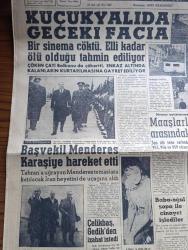 Yeni Sabah Gazetesi - Turkish Newspaper - 25 Ocak 1959 - Küçükyalı Neşe sinemasında geceki facia - Neşe sinemasının enkazı altında 50 kadar ölü olduğu tahmin ediliyor - başvekil Adnan Menderes Karaşiye hareket etti fotoğraf - vilayet olacak kazalar - Fethi Çelikbaş Namık Gedik'ten izahat istedi - yeni Demokrat Parti İl Başkanı Kemal Aygün dün vazifesine başladı - Ingrid Bergman 3 çocuğuna kavuştu - Cafer ile Hürmüz karikatür çizen Altan Erbulak - Hayk Hammer çizen Oğuz Aral - Cezayirli milliyetçiler iki gün için de 29 fransızı öldürdü - Hz Muhammed'in torunları yazan Nezihe Araz Yazı Dizisi - Dario Moreno konserleri Atlas'da - ligin son büyük maçı Fenerbahçe Beşiktaş - Şeref Has - Can Bartu - Galatasaray Beyoğluspora ancak iki gol atabildi - Metin Oktay'a şeker sigortanın 100 bin liralık kaza sigortası - dün geceki basketbol maçlarında yazan Yalçın Granit - Fenerbahçe 76 Galatasaray 77 - Karagümrük 3.lüğünü tehlikeye düşürdü fotoğraf - 1. Profesyonel Lig puan cetveli -Modaspor namağlup