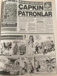 BUGÜN 2 GAZETESİ - 13 MAYIS 1991 - TAM TAKIM 8 SAYFADIR -Ayşel Koç - Ruşen Öztürk - Alaattin Gürirmak - Peter - Leydi Diana - Maradona - Laura Antonelli - Mesut Tunalı - Melike - Uğur - Üner Önder - Nuik - Z. Beyner - Maggy Thatcher - Brigitte - Renata - Önce Öldürdü Sonra Sevdi - 9 Canlı Adam - Bir Çok Ünlü Kokainin Pençesinde - Çıplaklık Denklemi - El Çıplak Şov Gösterisini Bile Matematik İle Hazırlıyor - Benzinli Otobüse Mazot Koydum - Tongaya Basar Mısınız - Gençlik Aşkı - Temiz İçme Suyu İçin - Cinsel Suçlarda Cezalandırma - Çapkın Patronlar - Top Nerede Bulun Kazanın - Gülmece Güldürmece - Maggy İntihar Edecek - Bir Kuşun Esiri Oldu - Kocalarımız Bile Bizi Karıştırıyor - Bir Genç Kız Kendi Cenazesine Gitti - Kokain İçenlerin Burunları Eriyor - Çok Ünlü Beyaz Zehirden Vazgeçemiyor - Kadının Günlüğü - Günün Yemeği Sebzeli Tavuk Güveç - 3 Soru 3 Cevap - Krank - Mafya Baba Türbosu - Gari Askerden Yeni Geldi