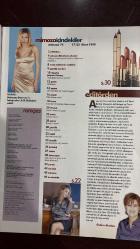 MİMOZA DERGİSİ - SAYI : 74 - 17/23 MART 1999 - ŞEBNEM DÖNMEZ - SERDAR ORTAÇLA 24 SAAT - KADINA ÖFKE YASAK - 256 TİP ERKEK VARMIŞ - ÖZLEM AKALAN - SEDA KAYA GÜLER - HOLYA ÖZER ÇILTAS - NAZAN BİLGIÇ - GÜLAY KURİŞ - TÜLİN DOĞAN - ONUR BAŞTÜRK - ELİF ERGU - GÜL AZER ERYÖKSEL - GÜLAY FIRAT - LIZ KOHEN - AYLA ÖNDER - İLKAY ÖZTÜRK - GÜLLO YILDIRIM - HALİL ÖZBAYRAK - ASUHAN ACAR - NİGAR YENİ - SİNAN KEŞGİN - MUHSİN AKGÜN - ZEKİ GÜLER - FOSUN GÖMELİ - YILMAZ ASLAN - SEMRA BAL - EVREN BİLEKÜ - NESUHAN DEMİR - ELİF KARTAL - ESRA ÖZ - LALEHAN UYSAL - FETHİ MEHMET KOÇOKAKALIN - BAKİ KOÇOK - KAYA ÇİMEN - SERDAR ORTAÇ - NİL BERKAN - TARIK GÜNERSEL - ARTHUR MILLER - DEMET ŞENER - KAYA ÇİLİNGİROĞLU - OKAN BAYÜLGEN - BEYAZ - SEMİHA BERKSOY - GÜLRİZ SURURİ - GÜLTEN DAYIOĞLU - MUAZZEZ İLMİYE ÇIĞ - ELİF DİNÇER - AJLAN BÜYÜKBURÇ  ŞEBNEM DÖNMEZ RÖPORTAJI - AŞKI DEĞİL HAYATI SEÇERİM - 256 ERKEK TİPİ - KOCAMIN ANNESİ - ÖFKE KADINA YASAK - KADINLAR GÜNEYDOĞU PAKETİNİ TARTIŞTI - SERDAR ORTAÇ’IN BİR G  - 48 SAYFA