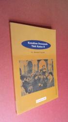 KEMALİZM SONRASINDA TÜRK KADINI .CİLT- 1-2-3- TAKIM Dr. bernard caporal