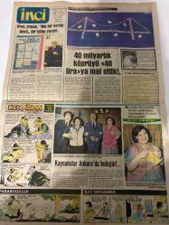 TERCÜMAN GAZETESİ İNCİ İLAVESİ DOĞUM GÜNÜ HEDİYESİ - 24 MART 1984 - 4 SAYFADIR -Tekin Akmansoy-Leman Cıdamlı-Nükhet Duru-Berhan Şimşek-Sevim Ozun-Muhittin Ayan-Renna Fosforoğlu-Sabahat Işık-Pearl S. Buck-Neval Barlas-Dr. Kırman Şenel-Reşat Nuri Güntekin-Karanfil Şentürk-Turkan Karakoyun-Prof. Irmak-Atanur Cickili-Defne Yalnız-Derya Tırtıl-Şefik Dönmez-Ziya Şafak 9 Şarkı ve Nükhet Duru-Yehova Şahitleri Gurbetçi Avına Çıktı-3 Altın Yarışma-Altın Makas-Altın Tığ-İlk 3-Seninle Yaşamak-İki Aşk Arasında-Kadın ve Ev-Sadece Çay Demleyin-Hayallerle Yaşanmaz Ama Avunulur-Çalıkuşu-Sağlığımız ve Biz-Koroner Arterografi Yapılmamalıdır-Fatoş’tan Size-67 İlin Marifetli Kızları Hanımlar İçin-40 Milyarlık Köprüyü 40 Liraya Mal Ettik-Prof. Irmak Bin Bir Derde Deva Bir Kitap Yazdı-Kaynanalar Ankara’da Buluştu-Keloglan-Kırklar-Pasaklıgiller-Bay Ortadirek