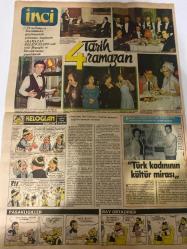 TERCÜMAN GAZETESİ İNCİ İLAVESİ DOĞUM GÜNÜ HEDİYESİ - 30 NİSAN 1984 - 4 SAYFADIR -Selçuk Aslan-Hülya Avşar-Tekin Akmansoy-Leman Cıdamlı-İbrahim Tatlıses-Emel Sayın-Şüha Öğremi-Sean Connery-Berhan Şimşek-Sevim Ozun-Muhittin Ayan-Renna Fosforoğlu-Sabahat Işık-Pearl S. Buck-Neval Barlas-Dr. Kırman Şenel-Jules Verne-Ziya Şafak-Peruz Han-Mari Ferhat Han-Anjel Terin-Müjgan Senar-İbrahim Aygül Selçuk Aslan Hülya Avşar’ı Babasından Resmen İstedi-Gültepe’de Bilgisayar Kursu da Açıldı-James Bond Tatile Çıktı-Çiçek Bahçesi-Safran-Avrupa Siklemeni-Rüzgar Gülü-Seninle Yaşamak-İki Aşk Arasında-Kadın ve Ev-Bağırmak Çığlık Atmak En İyi Dostunuzdur-Koyu Renk Mürekkep Kullanmayın-Deniz Altında 20.000 Fersah-Sağlığımız ve Biz-Nisan Mayıs Neler Getirir-Fatoş’la Başbaşa-İçimizdeki Saatler-Tarih Ramazan-Türk Kadınının Kültür Mirası-Keloglan-Kırklar-Pasaklıgiller-Bay Ortadirek