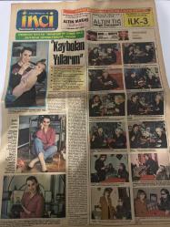 TERCÜMAN GAZETESİ İNCİ İLAVESİ DOĞUM GÜNÜ HEDİYESİ - 22 NİSAN 1984 - 6 SAYFADIR -Perihan Savaş-Tekin Akmansoy-Leman Cıdamlı-Berhan Şimşek-Sevim Ozun-Muhittin Ayan-Renna Fosforoğlu-Sabahat Işık-Pearl S. Buck-Neval Barlas-Dr. Kırman Şenel-Nevval Barlas-Aldous Huxley-Elizabeth Taylor-Jane Fonda-Ava Gardner-Eddie Fisher-Michael Wilding-John Warner-Montgomery Clift-Ziya Şafak Kaybolan Yıllarım-3 Altın Yarışma-Altın Makas-Altın Tığ-Seninle Yaşamak-İki Aşk Arasında-Rüya Uykunun Bekçisidir-Su Hayattır-Gerilim de Safra Kesesi Taşlarına Yol Açabilir-Kadın ve Ev-Ana Babalık Zor Sanattır-Saçlarınız Sağlığınızın Aynasıdır-Sağlığımız ve Biz-Bahar Yorgunluğu-Bir Hikaye Yıldırım Aşkı-Pas Pas-Zam da Dert mi-Cesur Yeni Dünya-Mavi Kuş-Menekşe Gözlü Yıldızın Nikah Albümü-Kırk Yedi Yıldır Adı Afişlerden Düşmedi-Keloglan-Kırkılar-Pasaklıgiller-Bay Ortadirek