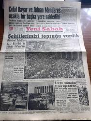Yeni Sabah Gazetesi - Turkish Newspaper - 11 Haziran 1960 - Hürriyet şehitlerini toprağa verdik fotoğraf - Hürriyet şehitleri Aziz Atatürk'ün yanına defnedildi - cenazeler içcebeci camiinden kaldırılıyor - şehit teğmen İhsan Kalmaz'ın annesi fotoğraf - Celal Bayar ve Adnan Menderes uçakla bir başka yere nakledildi - Sabıkların Yassıadaya getirilmiş olmaları muhtemel yeşilköy'de dün gece sıkı emniyet tedbirleri aldı - Florya evlerinden kimler faydalanmış - Cafer ile Hürmüz karikatür çizen Altan Erbulak - Hayk Hammer çizen Oğuz Aral - Prenses Süreyya denizde fotoğraf - dertli dolap Yunus Emre'nin hayatı yazan Nezihe Araz Yazı Dizisi - Rektör Sıddık Sami Onar Ankara'dan döndü - Menderes Köyü'nün ismi Hürriyet köyü olacak - Pupo Sandro Fenerbahçe'ye gelmekten vazgeçti - Adana Demirspor takımı fotoğraf - PTT Takımı antrenör Sabri Kiraz ile birlikte fotoğraf - Beşiktaş şampiyonluk kupasını alıyor - Enver Abiral protesto ediyor - 8. Hafta Spor Toto maçları - Türk güreşini kemiren kurt - İdil Koleksiyon