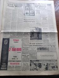 Yeni Sabah Gazetesi - Turkish Newspaper - 16 Ağustos 1960 - Akdeniz'de yeni bir devlet doğdu - dün gece saat 24'ten sonra Kıbrıs halkı Yeni devletin doğuşunu büyük sevinçle kutladı - devlet başkanımız Cemal Gürsel Kıbrıs cumhuriyetine saadet temenni etti - Kıbrıs Türkü mehmetçik'i bekliyor - milli birlik komitesi mesken ve kira mevzuunu görüştü - Demokrat Parti'nin feshedilmesi ile alakalı tahkikat - EOKA'cılar kutlamaya katılmadı - dünya güzeli Stella Marquez - Cafer ile Hürmüz karikatür çizen Altan Erbulak - Hayk Hammer çizen Oğuz Aral - sosyalist partisi kurucularından Alaattin Tiritoğlu ile diğer kurucular arasında anlaşmazlık - gençlik tiyatrosu turneye çıkıyor - enternasyonel tenis turnuvası başladı - Metin Oktay boşanma davası açıyor - 1960 Roma olimpiyatı - serbest ve grekoromen güreş takımları açıklandı - teniste Avustralyalı Stoile Enes Talay'ı güç yendi fotoğraf - Galatasaray yarın Feriköy ile oynuyor fotoğraf - yelkenci Erzin Demir de olimpiyata gidiyor - Fenerbahçe