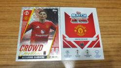 Topps UCL 2024-2025 Extra Alejandro Garnacho Crowd Connection Kart No: 222