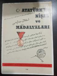 Atatürk'ün Nişan Ve Madalyaları