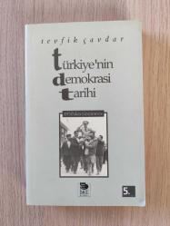 TÜRKİYE'NİN DEMOKRASİ TARİHİ 1950'DEN GÜNÜMÜZE - TEVFİK ÇAVDAR