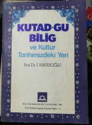 Kutad-gu Bilig ve Kültür Tarihimizdeki Yeri