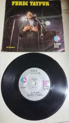 FERDİ TAYFUR ÇEŞME MUHTAÇ ETME BENİ 45 LİK PLAK