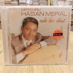 KIRŞEHİRLİ HASAN MERAL ESKİ BİR DOST CD JELATİNLİ