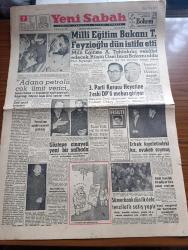 Yeni Sabah Gazetesi - Turkish Newspaper - 7 Şubat 1961 - Milli Eğitim Bakanı Turhan Feyzioğlu dün istifa etti - Adana petrolü çok ümit verici  - Emniyet umum müdürü Turgut Başkaya oldu - 3. Parti kurucu heyetine 2 eski Demokrat Partili mebus giriyor - Ahmet Yıldız iyi din adamı ile dini yayına lüzum var dedi - Sümerbank dün ilk defa tenzilatlı satış yaptı -  Picasso'nun bir tablosu çalındı - Cafer ile Hürmüz karikatür çizen Altan Erbulak - Hayk Hammer çizen Oğuz Aral - İstanbul'da sinema tiyatro programı - Osmanlı tarihinde erkek kızlar yazan Reşat Ekrem Koçu Yazı Dizisi - karaborsa bilet satış önlendi - İstanbul kulüpleri belediye Rusumunu protesto ediyor - Milli Ligin 23. Haftasında Fenerbahçe Ankara'ya gidiyor - basketbolda Galatasaray'ın şampiyonluğu Fotoğraf - Galatasaraylı Metin Oktay üçüncü defa askere çağırılıyor - basketbolda Afif Kayalı sezonun en centilmen hakemi seçildi fotoğraf - Spor Toto rehberi - Galatasaray Beykoz voleybol maçları - gizli işsizliğin verdiği zarar i