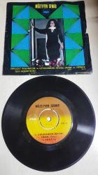 MÜZEYYEN SENAR BİR DOST BULAMADIM GÜN AKŞAM OLDU UYKYDAMISIN SEVGİLİ YARİM FERAYE 45 LİK PLAK