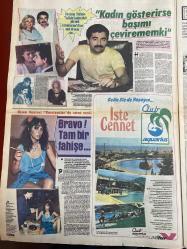 ŞEY HAFTALIK MAGAZİN GAZETESİ DOĞUM GÜNÜ HEDİYESİ  ( Turkish Newspaper ) - 5 TEMMUZ 1986 -TAM TAKIM 12 SAYFADIR -Emel Sayın-Orhan Gencebay-Serpil Çakmaklı-Perihan Savaş-İbrahim Tatlıses-Aydan Şener-Güngör Bayrak-Bergen-İzzet Altınmeşe-Özlem Onursal-Serpil Benay-Hasan Bora-Sadri Alışık-Müjde Ar-Seden Kızıltunç-Arif Sağ-Emel Sayın’ı utandıran dayak-Serpil Çakmaklı bu çıplak yüzünden tokat yedi-Bir dayak olayı daha-Perihan Savaş’a tecavüz-Kocasını parayla değişmedi-Güngör Bayrak’ın hayatı şarkılarında gizli-Koy koy dinle-Alaman Gelin’i sahnede de oynatacağız-Bu yıl Bergen’in yılı olacak-Acıların kadını Bergen-Kadın gösterirse başımı çevirememki-Bravo tam bir fahişe-Sesimi satıyorum vücudumu istiyorlar-Şöhret olmak için mutlu evliliğimi yıktım-Ölümden korkmuyorum çünkü dört yıldır iyi dost olduk-Hasan Bora 1 milyonumu yedi ama intikamımı aldım-Ben sahnede orospuyu oynarım-Sadri Alışık’a fena alıştık-Karga sesli diyenler utansın-Müjde Ar teyzemle borç ödüyor-Tekerlekli tatil