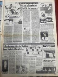 ŞEY HAFTALIK MAGAZİN GAZETESİ DOĞUM GÜNÜ HEDİYESİ  ( Turkish Newspaper ) - 10 EKİM 1987 -TAM TAKIM 12 SAYFADIR -Nükhet Duru-Onno Tunç-Hülya Avşar-Ayla Algan-Melahat-Ahu Tuğba-Ajda Pekkan-Barış Manço-Perihan Abla-Seracettin Erman-Niyazi Daymaz-Kadir İnanır-Orhan Esen-Zeki Müren-Levent Kırca-Samime Sanay-Nurdan Torun-Mehmet Akarca-Perihan Savaş-Yılmaz Zafer-Kastelli-Ceylan-Fahrettin Karaardıç-Erol Evgin-Nesrin Topkapı-Tonya Köle-Ünal Hakan-Fikret Ural-Nazlı Sonmez-Bülent Kınay-Mahmut Güler-Nükhet Duru’nun masal düğünü-Hadi Sezen biz de evlenelim-Hülya Avşar’ın hamam alemi-Günah bin kere günah-Ajda Barış’ı nasıl yedi-Kral kralı acılı gününde yalnız bırakmadı-Hülyaların göğüs showu-Seracettin Erman aşığım-Babamda akıl olsaydı beni dansöz yapmazdı-İmam nikahlı adamdan milletvekili olmaz-Bu filmde bir ailenin tüm fertleri çalışıyor-Dünyayı karıştıran Amerika şimdi de Türkiye’yi karıştırdı-Yerli diziler de problem oldu-Paranın bozamadığı dostluk-Milli damada yazık ettiler-Levent Kırca Alman T