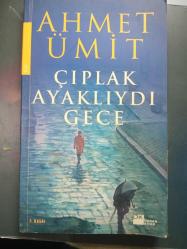 LOT.6 » ÇIPLAK AYAKLIYDI GECE  ''Bizi Güzel KılanYanımız,Muhalif Olmamızdı''