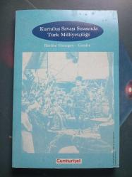Kurtluş Savaşı Sırasında Türk Milliyetçiliği