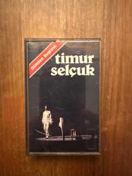 Timur Selçuk: Dünden Bugüne  / Kaset - Balet Plakçılık 1983