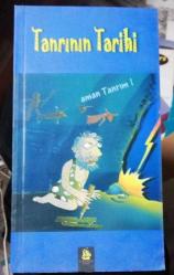 TANRININ TARİHİ / AMAN TANRIM!