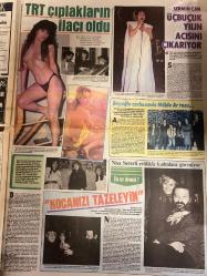 ŞEY HAFTALIK MAGAZİN GAZETESİ DOĞUM GÜNÜ HEDİYESİ  ( Turkish Newspaper ) - 3 OCAK 1987 -TAM TAKIM 12 SAYFADIR -Yüksel Uzel-Serpil Çakmaklı-Hülya Koçyiğit-Gülşah-Gülşen Bibin-Sibel Turnagöl-Şehnaz Dilan-Ayşe Mine-Sermin Can-Nisa Serezli-Tolga Akarer-Tarkan Tüzmen-Belkıs Akkale-Gülsen Duru-Reyke Eraksoy-Zeynep Turgut-Efruz-Merve Dindar-Nilüfer Eray-Yorgo Vapuris-Ferdi Tayfur-Ahmet Selçuk İlkan-Bayram Şenpınar-Hüseyin Altın-Tarık Tarcan-Ahu Tuğba-Hülya Avşar-Coşkun Sabah-Leman Ayhan-Berhan Şimşek-Ayten Gökçer-Catherine Deneuve-Kadir İnanır-Sümeyra Demirtaş-Leman Kondakçı-Arzu Tük-Ahu Tuğba-Deniz Ablaoğlu-Ayşegül Aldinç-Mahmut Hekimoğlu-Nilüfer Salman-Niyazi Demirtaş-Yüksel Uzel’e dikiz-Bu kadın ısırılmaz mı-Aşk belası-Ana kızın şıklık yarışı-Sibel Sibel’i işlemedi-TRT çıplakların ilacı oldu-Sermin Can üçbuçuk yılın acısını çıkarıyor-Kocanızı tazeleyin-Assolistler türkücü oldu-Reklam güzeli evleniyor-Teodorakis’le yeniden doğdu-Anadolu tekneleri oldu-Yılbaşı müzik şöleni-Şıpsevdi Tarık-Sif