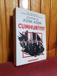 Atatürk İle Adım Adım Cumhuriyet