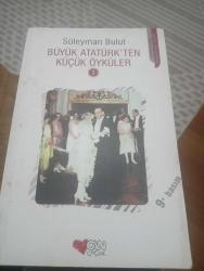 Büyük Atatürk'ten Küçük Öyküler 2