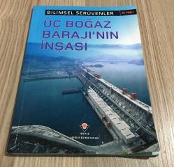 ÜÇ BOĞAZ BARAJI'NIN İNŞASI 12 YAŞ+