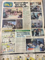 TERCÜMAN GAZETESİ İNCİ İLAVESİ DOĞUM GÜNÜ HEDİYESİ - 27 NİSAN 1984 - 4 SAYFADIR -Uğur Akel-Behlül Başar-Ayşegül Aldinç-Ayşe Kırca-İlhan İrem-Berhan Şimşek-Tülay Tüzün-Prof.Dr.Ayşel Ekşi-Özden Akbal-İlhan Engin-İlhan İrem-İlker İlhan-Çiğdem Atılgan-Nazlı Erkan-Ziya Şafak-Peyami Safa-Dr.Kamiran Şenel-Fatoş-Yener Baras-Nuran Demirbaş-Ahmet Kıraç-Tekin Akmansoy-Leman Cıdamlı 19 ülke arasında ilk halayı bu gece çekeceğiz-Eurovision 29 yaşına basıyor-Seninle Yaşamak-Uyuşturucu alışkanlığı-Yediniz şeylerin temiz olmasına dikkat edin-Matmazel Noralya’nın koltuğu-Keşan’dan bir zevk esintisi-Hem İktisat Fakültesi’nde okuyor hem de biçki-dikiş öğreniyorum-Kadın ve Ev-Sağlığımız ve Biz-Fatoş’la başbaşa-İçimizdeki satırlar-İnci Falınız Aile Çıkmazı:4-Yazar Roman-Üç soru üç cevap-Bizimle yaşayın-Keloglan-Kırcalar-Pasaklıgiller-Bay Ortadirek Keloglan-Çizen Ziya Şafak