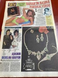 ŞEY HAFTALIK MAGAZİN GAZETESİ DOĞUM GÜNÜ HEDİYESİ  ( Turkish Newspaper ) - 28 EKİM 1989 -TAM TAKIM 10 SAYFADIR -Nil Ünal-Dansöz Mehtap-Bahar Öztan-Meral Oğuz-Hülya Avşar-Tamer Taylan-Sezer Güvenirgil-Hülya Sözer-Leyla Adalı-Müjde Ar-Müjde Arın-Müjde Arın ve Leyla Adalı-Arif-Sibel Can-Coşkun Sabah-Hüseyin Turkoğlu-Ruhi Su-Zülfü Livaneli-Şirin Devrim-Yaşar Kemal-Filiz Otyam-Adnan Turani-Mustafa Ayaz-Çiğdem Selışık-Nurhan Atasoy-Ayşe Egemen-Ayşe Egesoy-Sevtap Deniz-Coşkun Sabah-Hayalet Adam-Mehtap Ar-Semra Dündar-Çiğdem Mehn-Harika Avcı-Lenny-Bel kıs Akkale-Hülya Avşar-Hüner Coşkuner-Nükhet Duru-Ajda Pekkan-Müjde Ar-Osman Şanlıer-Ahu Tuğba-Filiz Taçbaş-Serpil Örümcer-Meral Zerem-Aydın Başak Gürsoy-Osman Güngör-Ada Amon-Sevgi Ece-Hülya Sözer-Müjde Arın-Haftanın Bulmacası-Şükrü Karaca karikatürü-Milliyetten çizer-İnleten güzeller-Gündüz işte gece aşkta-Bir garip ilişki-Bahar’ın başına portakal vurdu-Aşkının bedelini ödüyor-Bursalı çapkın işbaşında-Sezen’i kandırdılar-Şifalı sular yaramış-Bu