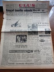Ulus Gazetesi - Turkish Newspaper - 15 Eylül 1959 - yeni bir kanun teklifi üzerine yazan Yakup Kadri Karaosmanoğlu Başmakale - Kruşçef Amerika yolunda -  Demokrat Parti için düşüş mukadderdir - kavaklıdere'de Amerikan bankası'na doğru akan su terkos mudur yoksa mikroplu mudur fotoğraf - İsmet İnönü'nün başkanlığında yapılan toplantı - geyikli olayı görüşüldü ve heyet gönderilmesine karar verildi - İzmir'de Demokrat Partililer arasında kavga - Bella'nın ölümü çeviren Bilge Karasu Yazı Dizisi - Yunanistan'ın müşterek pazara kabulü katileşti - Grivas Makarios'la buluşmuyor - Yeter artık yazan Emil Galip Sandalcı - beyrut'a gidecek kafilede sporcu milletvekili yokmuş - radyo programı - Ankara sinema programı - Fenerbahçe Peşte'de Szeget'le oynuyor - Csepel kafile başkanı Fenerbahçeyi yeneceğiz diyor - Milli Lig başlarken dört Ankara takımının durumu fotoğraf - Ekrem Koçak Cahit Önel Ve Yordanidis Bükreş kafilesine alındı