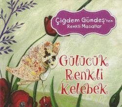 Gülücük renkli kelebek